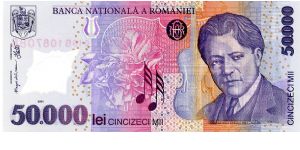 Polymer
50,000l 2001
Multi
Bank Governor M C Isarescu 
Chief Cashier Violin, I Nitu
Front See through window, Flower, George Enescu 
Rev Athenaeum concert hall in Bucharest, Score from Enescu’s “King Oedipus” opera, Piano, See through window Banknote