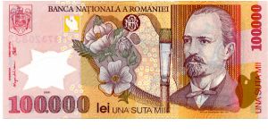 Polymer
100,000l 2001
Multi
Bank Governor M C Isarescu 
Chief Cashier I Nitu
Front See through window, Flower, Paint brush, N Grigorescu
Rev Pesant Girl, Rural House, See through window Banknote