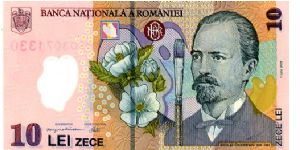 10 Lei 2005 Polymer 
Multi
Bank Governor M C Isarescu 
Chief Cashier I Nitu
Front Hollyhock & Paintbrush,  Painter Nicolae Grigorescu 1838/1907  
Rev Country house & Painting the 'Rodica' Banknote