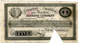 Stamford, Spalding & Boston Banking CoLtd
£5  3rd April, 1902
Black on White
Signed by ? Young for the Company
Rev quite hevily countermarked
#L9445 Banknote