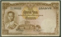 Thailand 10 Baht 1953 P76d. brown on multicolor underprint, portrait of King Rama IX in field marshals uniform. Watermark is the kings profile. Royal throne hall on reverse. Banknote