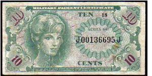 10 Cents

Pk M58
==================
Military Payment Certificate
================== Banknote