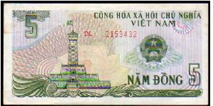 5 Dong
Pk 92 Banknote