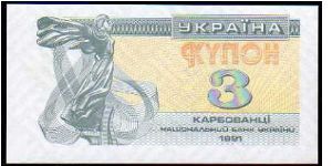 3 Karbovantsi

Pk 82 Banknote