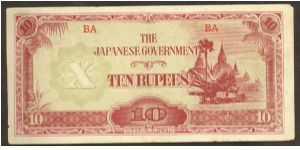 Burma (Myanmar) Japanese Occupation 10 Rupees 1942 P16. Banknote