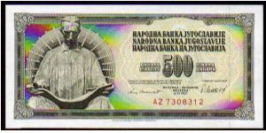 500 Dinara
Pk 84a Banknote