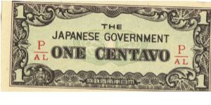 PI-102b Philippine 1 centavo note under Japan rule, fractional block letters P/AL. I will sell or trade this note for Philippine or Japan occupation notes I need. Banknote