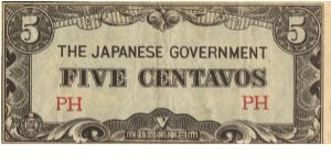 PI-103 Philippine 5 centavos note under Japan rule, block letters PH. I will sell or trade this note for Philippine or Japan occupation notes I need. Banknote