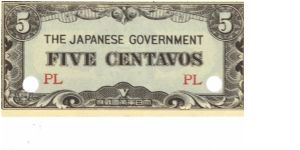 PI-103 Philippine 5 centavos note under Japan rule, block letters PL. I will sell or trade this note for Philippine or Japan occupation notes I need. Banknote