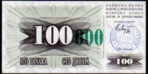 100'000 Dinara__
Pk 56c__

Ovpt on 100 Dinara - Green -__

24-12-1993
 Banknote