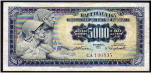 5000 Dinara
Pk 72a Banknote