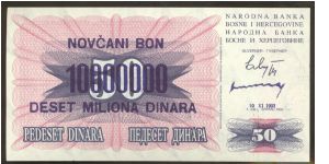 Bosnia 10 Million (10,000,000) Dinara (overprinted on 50 Dinara) 1993 P36. Banknote