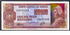 100'000 Pesos Bolivanos__
Pk 171 Banknote