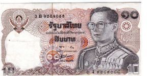 10 Baht
O: King Rama IX
R: King Chulalongkom on a horseback
Size: 132mmx69mm Banknote