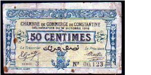 50 Centimes__

Pk JP15__

Chambre de Commerce de Costantine__

Deliberation du
12-Octobre-1918
 Banknote