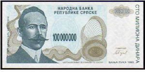 100'000'000 Dinara__
Pk 154__

Serbian Republic-Banja Luka Issue
 Banknote