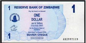 1 Dollar

Pk New
==================
Bearer Cheque

01-August-2006
================== Banknote