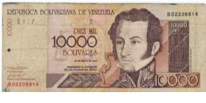 Venezuela 2000 10000 Bolivares.
Special thanks to Agustinus Mangampa and Adelina Silalahi Banknote