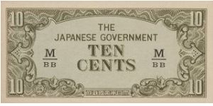 10 Cents with 
M/BB Series

During the Japanese Occupation in Singapore 1943-1945

OFFER VIA EMAIL Banknote