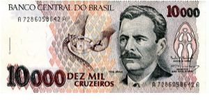 10,000 Cruzados
Brown/Pink/Green
Extracting poisonous venom, V Brazil, Head of a snake
Hut's & Snakes 
Security thread
Watermark Banknote