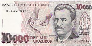 10,000 CRIZEIROS

SERIES 6938-7365

A 7221074936 A

P # 233C Banknote