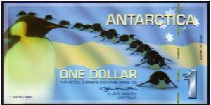 * ANTARTICA *
__

1 Dollar__
Pk NL__Polymer
 Banknote