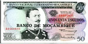 50 Escudos
Ultraamarine/Purple
Overprint BANCO DE MOCAMBIQUE on 1970 note
Joao de Azevedo Coutinho
Seal of the Banco Nacional Ultramarino - Lisboa 1864 with a sailing ship
Security thread
Watermark Coat of Arms Banknote