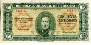 50 Centimos
Green/Brown
Series S
José Gervasio Artigas 1764 -1850
Value & Coat of Arms
CDM Banknote