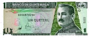 1 Quetzal
Green
Quetzal bird & Gen J M Orellana 
Bank of Guatemala Banknote
