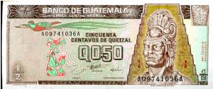 0.5 Quetzal
Brown/Green
Quetzal bird, seated figure & Tecun Uman  
Tikal Temple 
Harrison & Sons Banknote