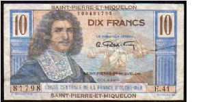 *St.PIERRE et MIQUELON*
_________________

10 Francs
Pk 23
-----------------
French Administration
----------------- Banknote