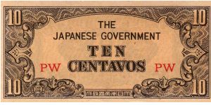 Japanese Government
10 Centavos
O: Value
R: Value
Size: 150mm x 50mm
No Serial Number Banknote
