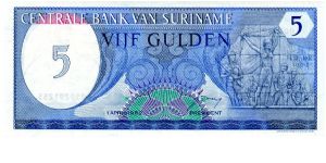 5 Gulden
Blue
Value, Soldiers & women 
Value & Goverment Building
Wmk :toucan's head Banknote