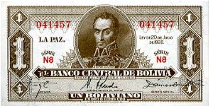 1 boliviano 
Brown/Blue
Series N8
Simon Bolivar
Coat of Arms
Waterlow & Sons Banknote