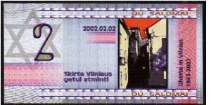 2 Shalomi
Pk NL

(Jewish Ghetto in Vilnius - 1943/2003 Commemoratve Issued) Banknote