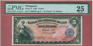 5 Pesos Bank of the Philippine Islands P-13 graded by PMG as Very Fine 25. It has a very vibrant color on obverse and reverse. It has erasure on obverse. Banknote