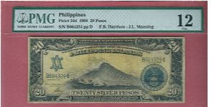 20 Pesos Silver certificate P-34d graded by PMG as Fine 12. Banknote