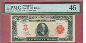Twenty pesos PNB Circulating Note P-59 graded by PMG as Choice Extremely Fine 45. Banknote