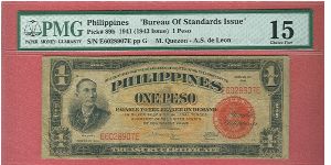 One Peso Treasury Certificate Bureau of Standards Issue P-89b graded by PMG as Choice Fine 15. Banknote