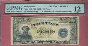 One Hundred Pesos Victory series 66 P-100b graded by PMG as Fine 12. Banknote