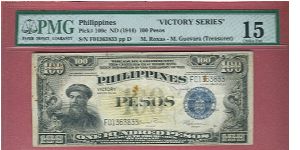 One Hundred pesos Victory series 66 P-100c graded by PMG as Choice Fine 15. Banknote
