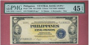 Five pesos Victory series 66 with Central Bank Overprint, thin letters P-119b graded by PMG as Choice Extremely Fine 45 EPQ. Banknote