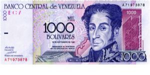 1000 Bolivares
Red/Black 
Sep 1998
Book & Simon Bolivar
Signing the Declaration of Indipendence
Wtmark S Bolivar Banknote