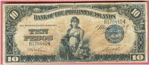 Ten Pesos Bank of the Philippine Islands P-8a (scarce note). Banknote