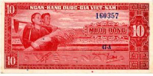 South Vietnam 

10 Dong 
Red
Farming couple
Ornate Gate Banknote