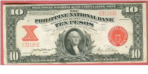 Ten Pesos Philippine national Bank Circulating Note P-58. Banknote