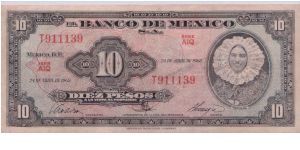 1963 BANCO DE MEXICO 10 *DIEZ* PESOS


P58j Banknote