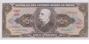 1962-63 REPUBLICA DOS ESTADO UNIDOS DO BRASIL 5 *CINCO* CRUZIROS



P176 Banknote