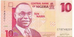 10 NAIRA

CT 8748201

NEW 2006 Banknote