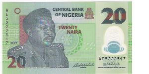 20 NAIRA

POLYMER

WE5222517

NEW 2007 Banknote